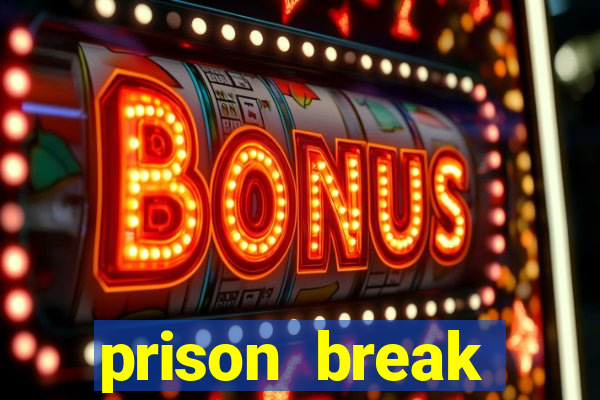prison break completo online